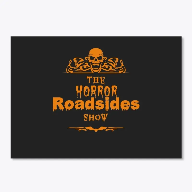 The Horror Roadsides show apparel 